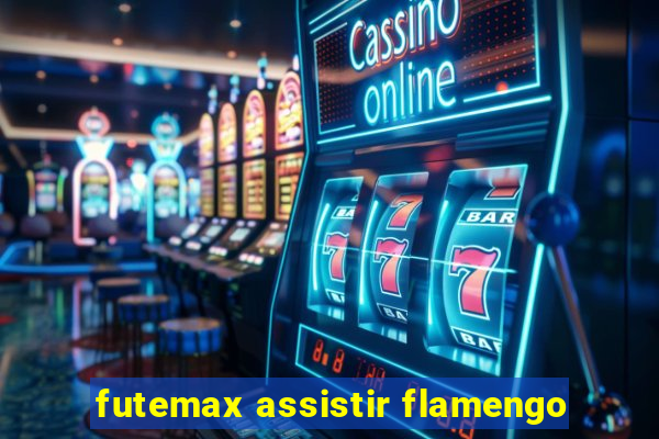 futemax assistir flamengo